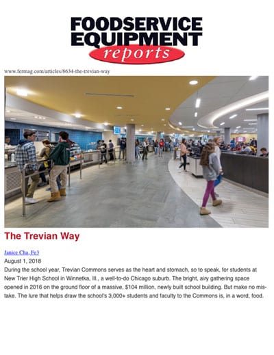 FER magazineaugust 2018facility design of the month: the trevian wayarticle featured new tier high school in winnetka, ILread more >>